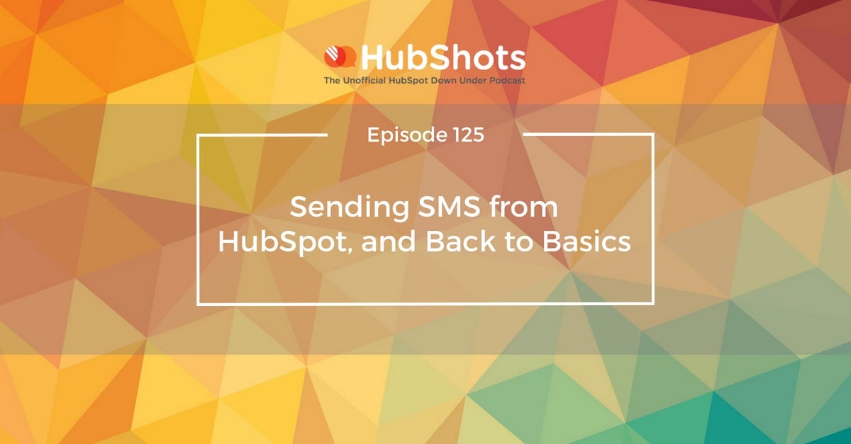 Episode 125 of HubShots