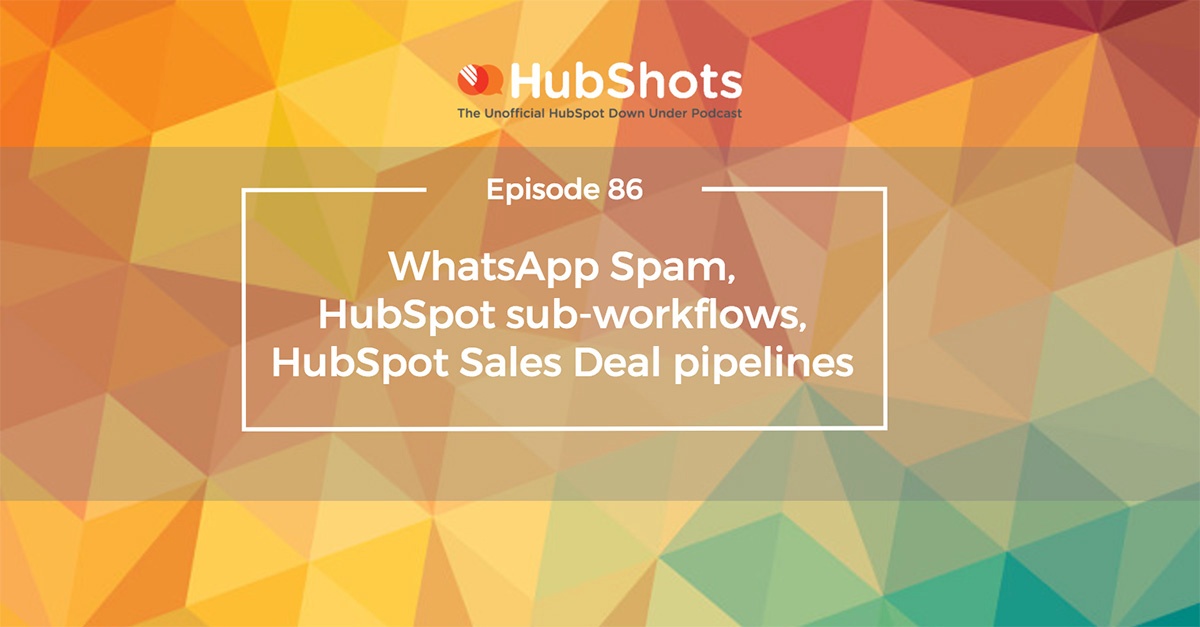 HubShots Episode 86