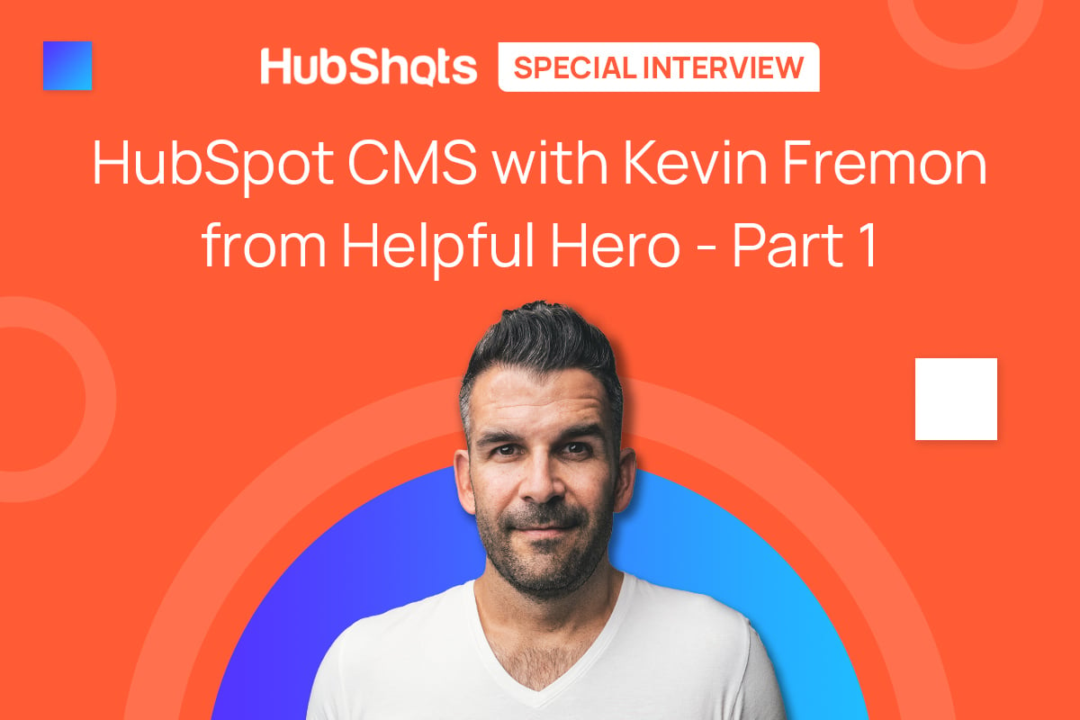 hubshots special interview with kevin fremon part 1