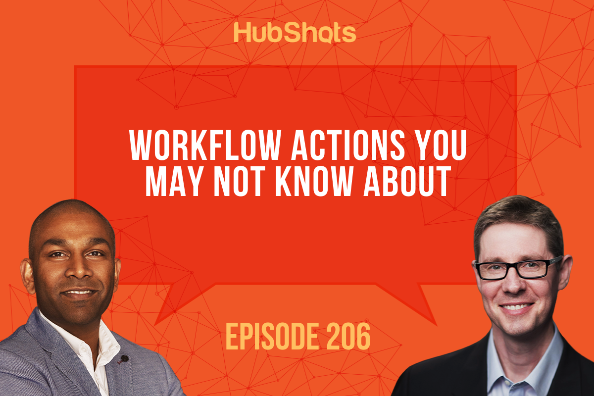 Episode 206: Workflow Actions you may not know about