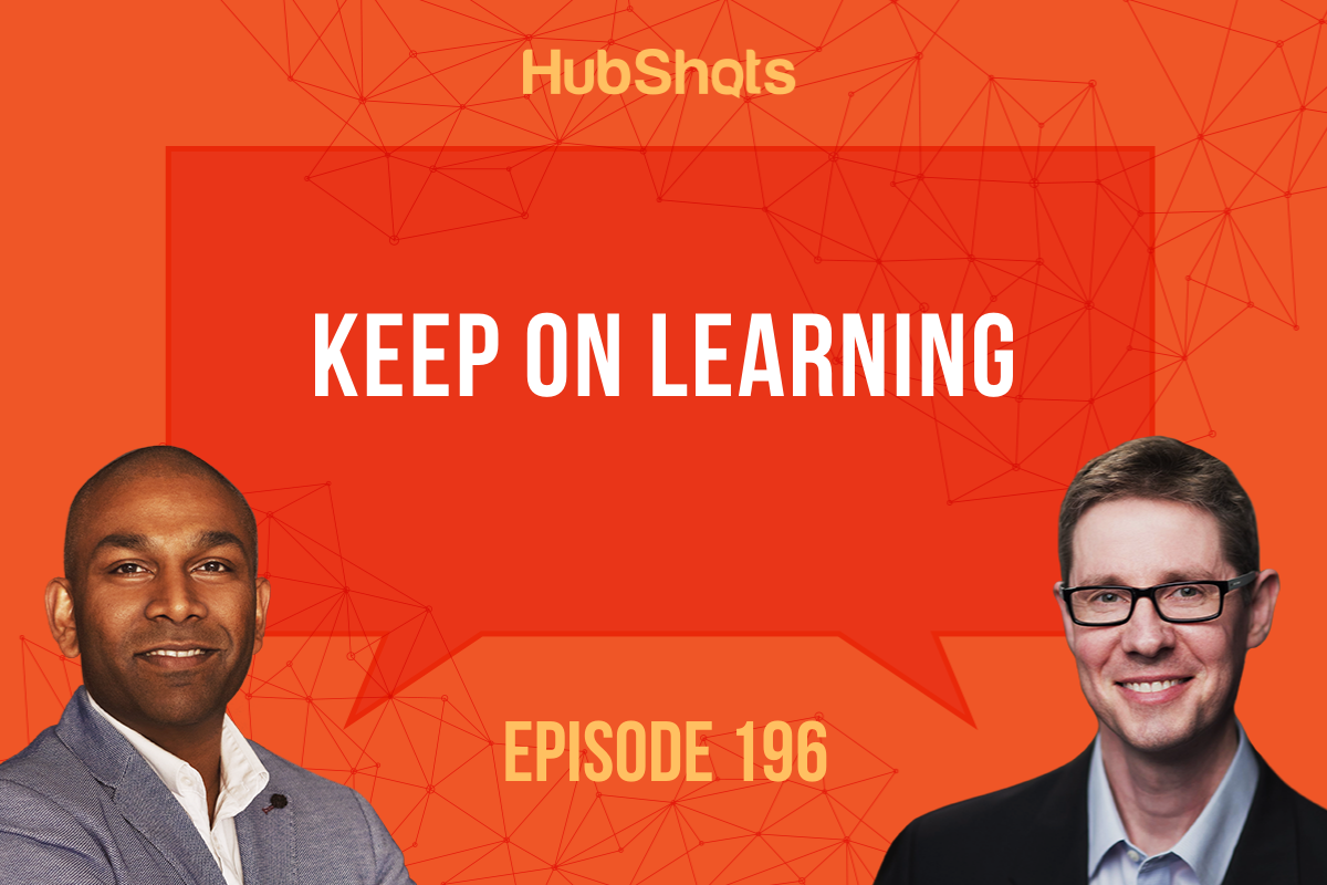 Episode 196: Keep on Learning
