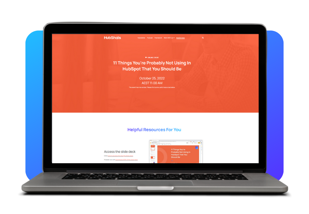 Masterclass: 11 Things You're Probably Not Using In HubSpot That You Should Be